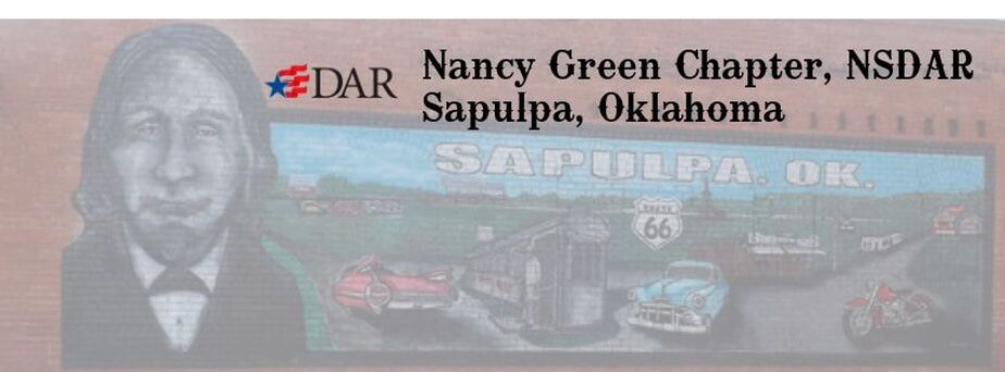 Nancy Green Chapter, NSDAR, Sapulpa, Oklahoma